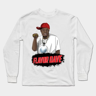 Flavor Dave Long Sleeve T-Shirt